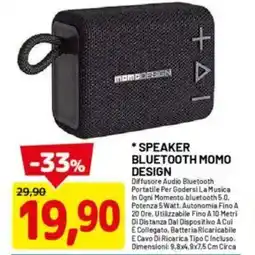 DPiù Speaker bluetooth MOMO DESIGN offerta