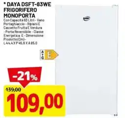DPiù Daya DSFT-83WE frigorifero offerta
