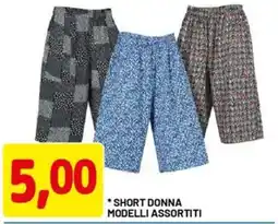 DPiù Short donna modelli assortiti offerta