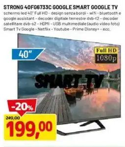 DPiù Strong 40FG6733C google smart google TV offerta