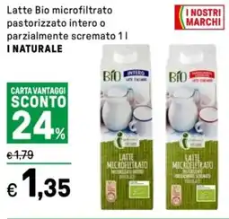 Iper La Grande Latte Bio microfiltrato pastorizzato intero o parzialmente scremato I NATURALE offerta