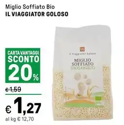 Iper La Grande Miglio Soffiato Bio IL VIAGGIATOR GOLOSO offerta