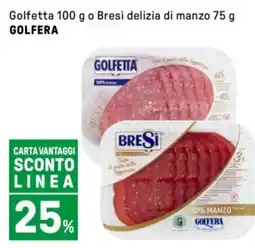 Iper La Grande Golfetta o Bresì delizia di manzo GOLFERA offerta