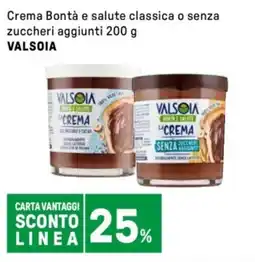Iper La Grande Crema Bontà e salute classica o senza zuccheri aggiunti VALSOIA offerta