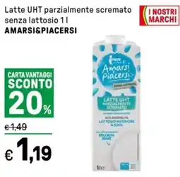 Iper La Grande Latte UHT parzialmente scremato senza lattosio AMARSI&PIACERSI offerta