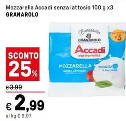 Iper La Grande Mozzarella Accadì senza lattosio GRANAROLO offerta