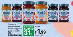 Iper La Grande Composta Natù Bio senza zuccheri aggiunti gusti assortiti RIGONI DI ASIAGO offerta