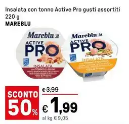 Iper La Grande Insalata con tonno Active Pro gusti assortiti MAREBLU offerta