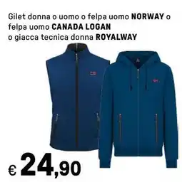 Iper La Grande Gilet donna o uomo o felpa uomo NORWAY O felpa uomo CANADA LOGAN o giacca tecnica donna ROYALWAY offerta