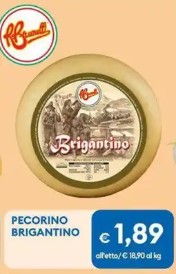MD Discount Pecorino BRIGANTINO offerta