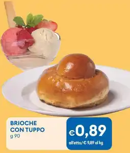 MD Discount Brioche con tuppo offerta