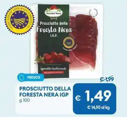 MD Discount Prosciutto della foresta nera IGP offerta