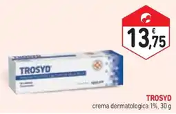 Parafarmacia Conad TROSYD crema dermatologica 1% offerta