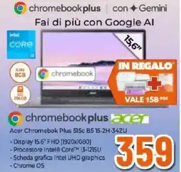 Expert Acer Chromebok Plus 515c B5 15-2H-34ZU offerta