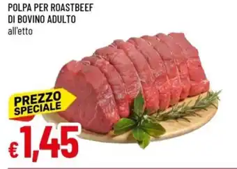 IperFamila Polpa per roastbeef di bovino adulto offerta