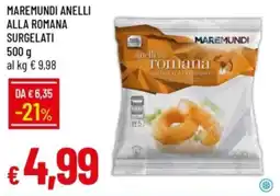 IperFamila Maremundi anelli alla romana surgelati offerta