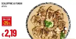 IperFamila Scaloppine ai funghi offerta