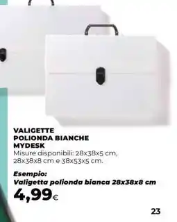 Coop VALIGETTE POLIONDA BIANCHE MYDESK offerta