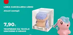Coop TEMPERINO DA TAVOLO UNICORNO O DRAGO offerta