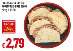 IperFamila Piadina con speck e formaggio brie offerta