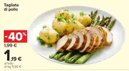 Carrefour Market Tagliata di pollo offerta