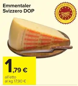 Carrefour Market Emmentaler Svizzero DOP offerta