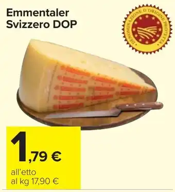 Carrefour Market Emmentaler Svizzero DOP offerta