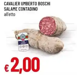 IperFamila Cavalier umberto boschi salame contadino offerta