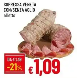 IperFamila Sopressa veneta con/senza aglio offerta