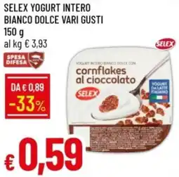IperFamila Selex yogurt intero bianco dolce vari gusti offerta