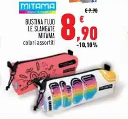 Conad Superstore Bustina fluo le slangate MITAMA offerta