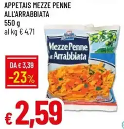 IperFamila Appetais mezze penne all'arrabbiata offerta