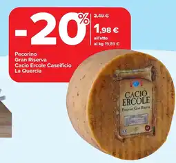 Carrefour Pecorino Gran Riserva CACIO ERCOLE offerta