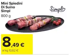 Carrefour Mini Spiedini Di Suino SIMPL offerta