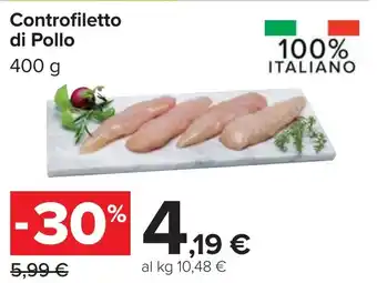 Carrefour Controfiletto di pollo offerta