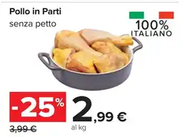 Carrefour Pollo in Parti senza petto offerta