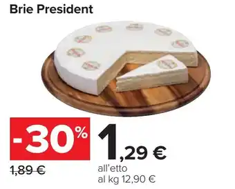 Carrefour Brie President offerta