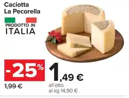 Carrefour Caciotta La Pecorella offerta