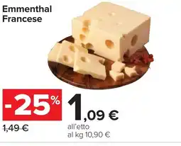 Carrefour Emmenthal Francese offerta