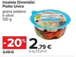 Carrefour INSALATA DIMMIDISÌ Piatto Unico offerta
