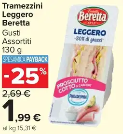 Carrefour Market Tramezzini Leggero Beretta offerta