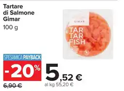 Carrefour Tartare di Salmone GIMAR offerta
