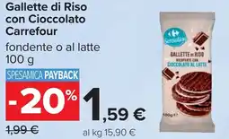 Carrefour Gallette di Riso con Cioccolato Carrefour offerta