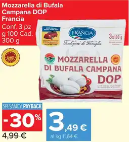 Carrefour Market Mozzarella di Bufala Campana DOP Francia offerta