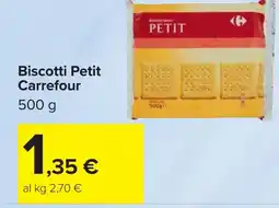 Carrefour Biscotti Petit CARREFOUR offerta