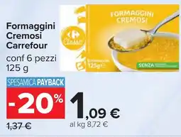 Carrefour Formaggini cremosi CARREFOUR offerta
