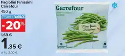 Carrefour Fagiolini Finissimi CARREFOUR offerta