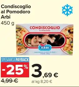 Carrefour Market Condiscoglio al Pomodoro Arbi offerta