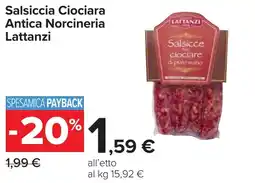 Carrefour Salsiccia Ciociara Antica Norcineria LATTANZI offerta