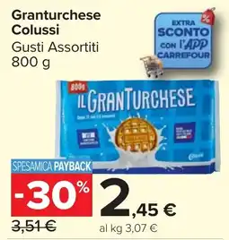 Carrefour Market Granturchese Colussi offerta